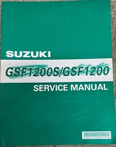 SUZUKI GSF1200S / GSF100 SERV[CE MANUAL 99500-39201-01 E