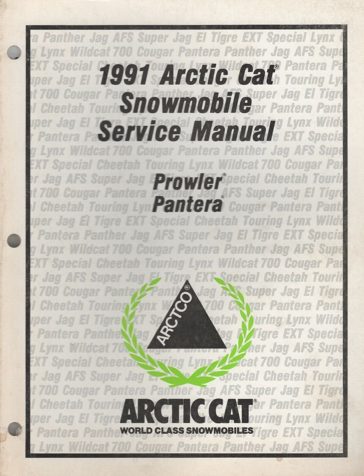 ARCTIC CAT 1991 SNOWMOBILE Prowler & Pantera Service Manual 2254-647 #B81
