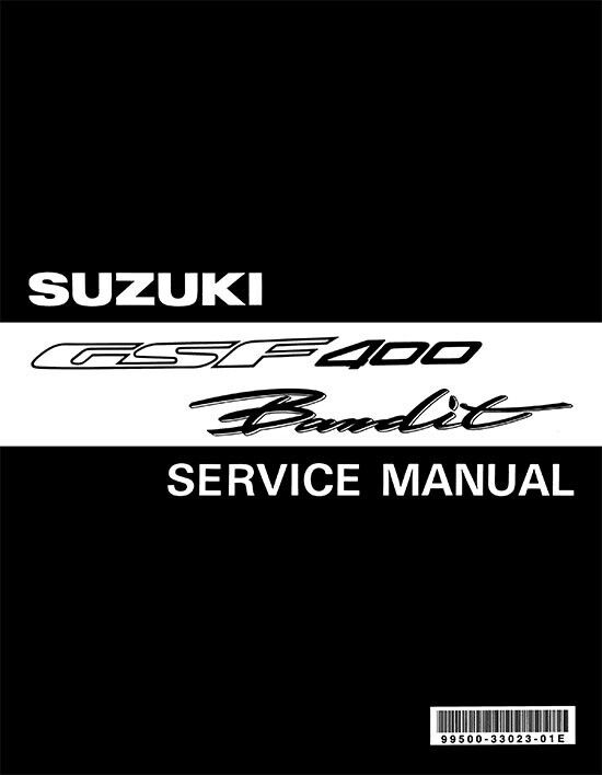 SUZUKI GSF400 Bandit 1990-1997 Service Manual 99500-33023-01E #B91