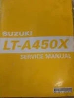 SUZUKI LT-A450X K7 2007 Service Manual 99500-44070-01E #B128