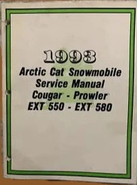 ARCTIC CAT 1993 SNOWMOBILE Cougar Prowler EXT 550 - EXT 580 Service Manual 2254-827 #B67