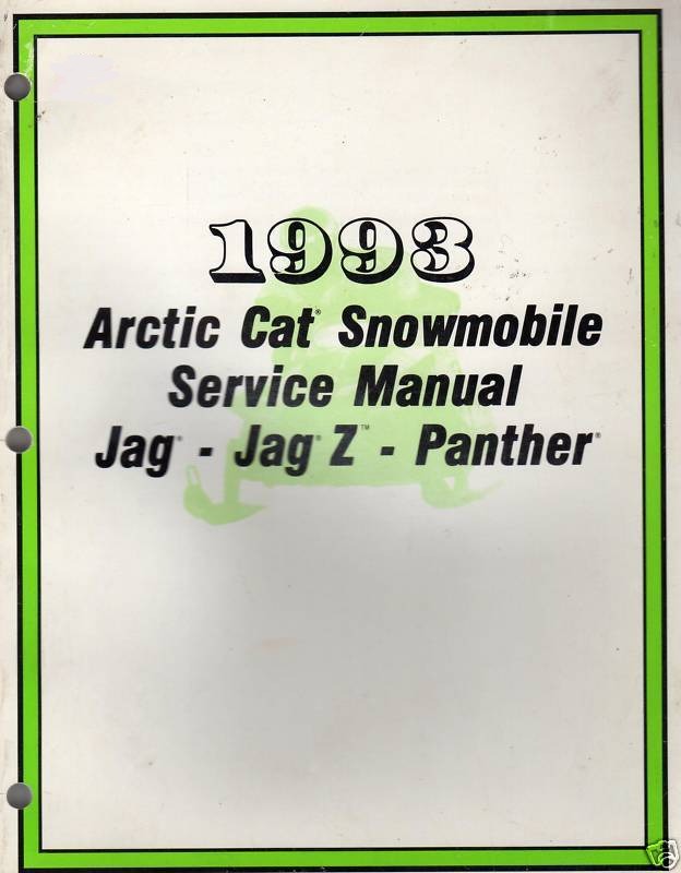ARCTIC CAT 1993 SNOWMOBILE Jag Jag Deluxe Jag Z Panther Service Manual 2254-826 #B68