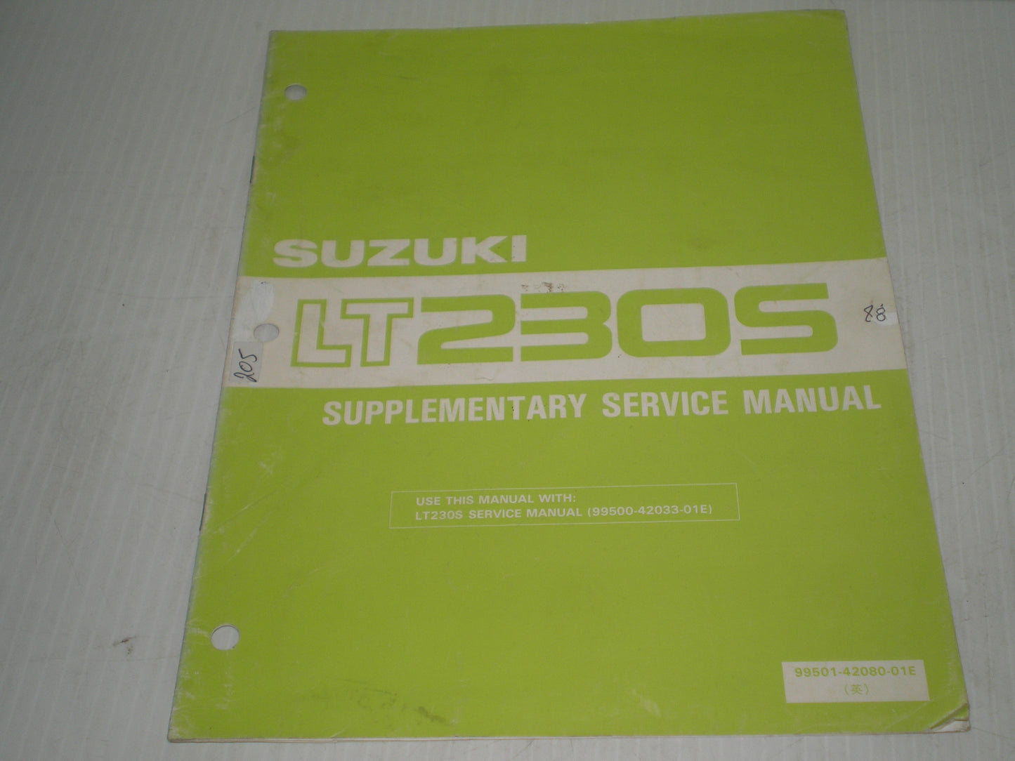 SUZUKI LT230 S 1988 Supplementary Service Manual 99501-42080-01E #205