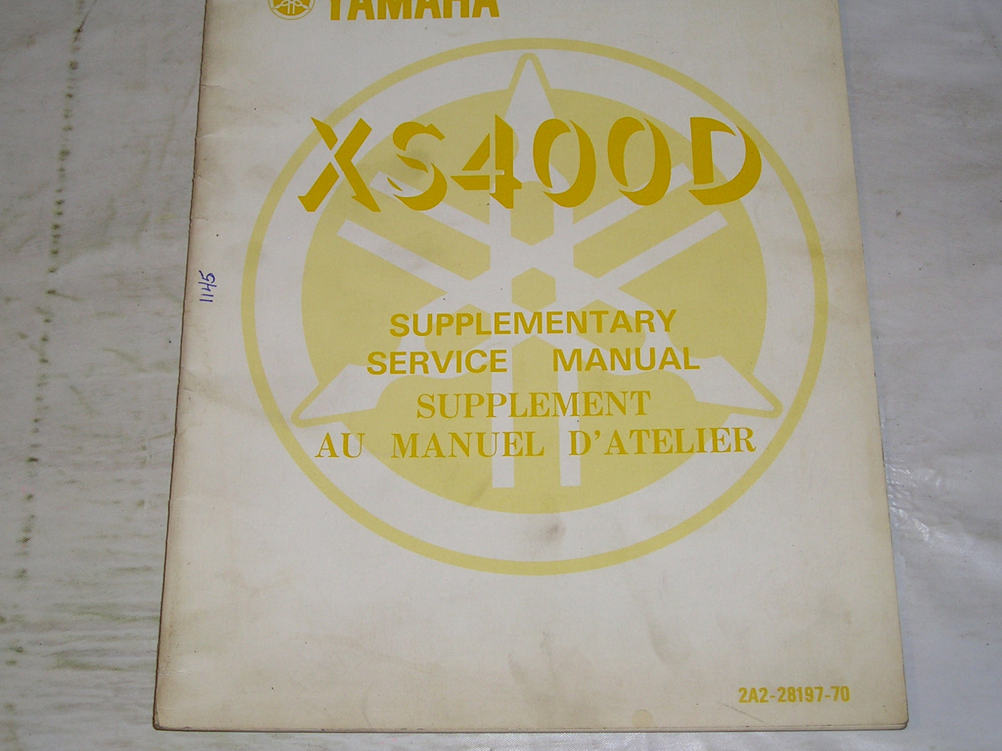 YAMAHA XS400 D 1977 Service Manual Supplement 2A2-28197-70 #1145