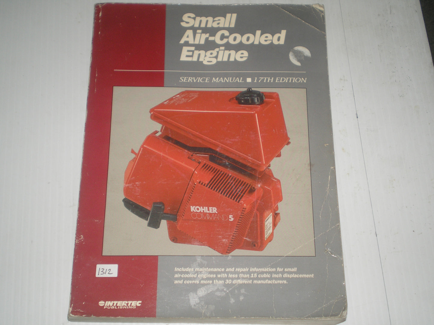SMALL Air-Cooled Engine 1992 Intertec Service Manual SES-17 #1312