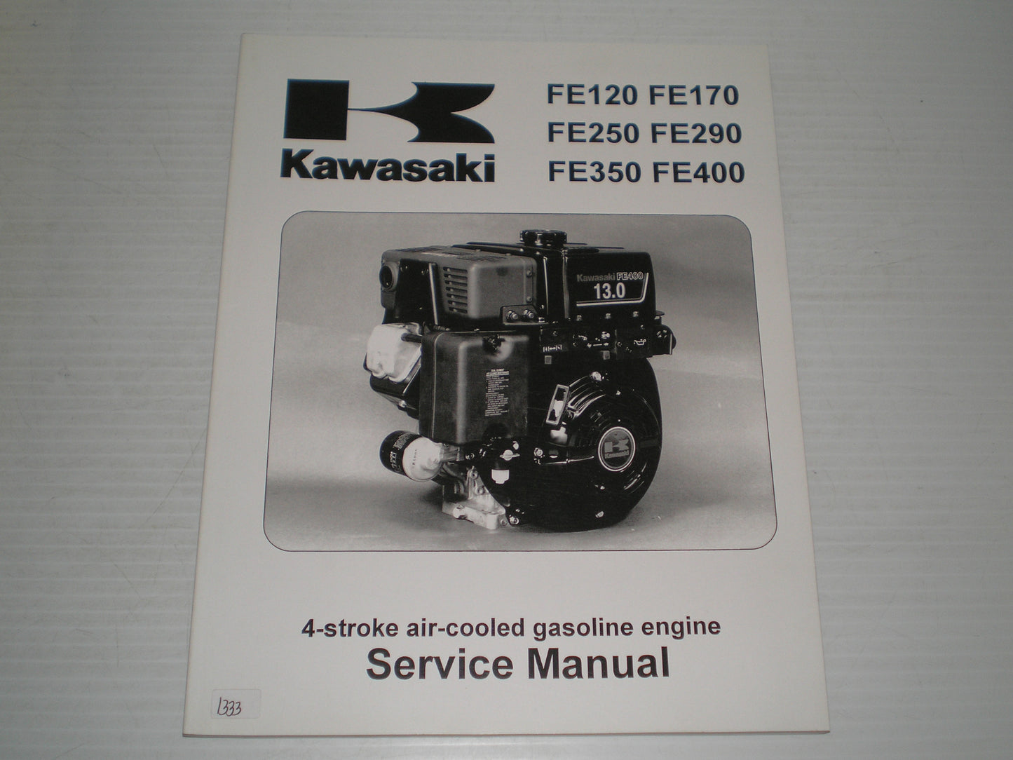 KAWASAKI FE120 FE170 FE250 FE290 FE350 FE400 Engine 2001 Service Manual 99924-2054-01 #1333