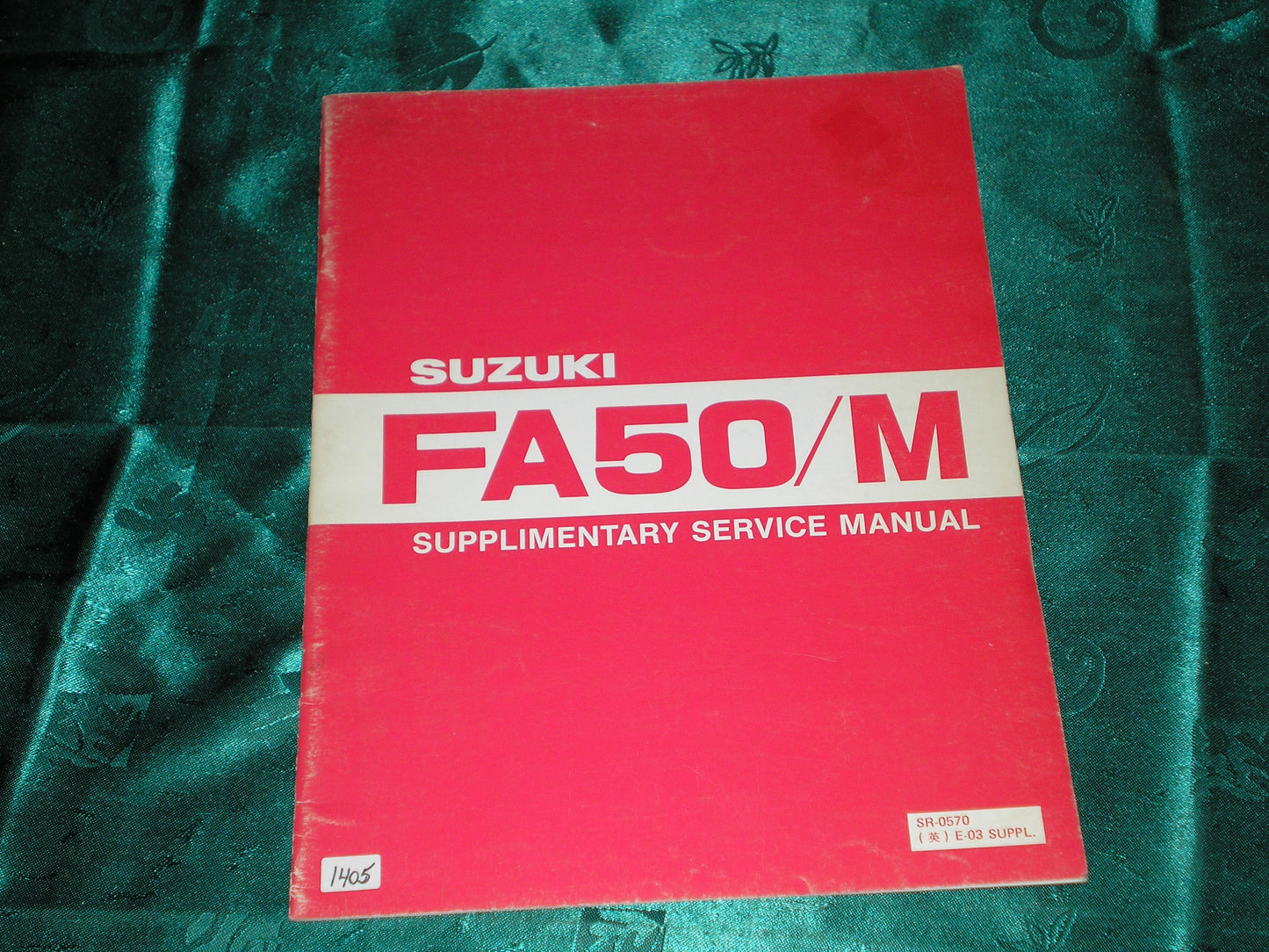 SUZUKI FA50 M 1981 Service Manual Supplement SR-0570 E-03 #1405