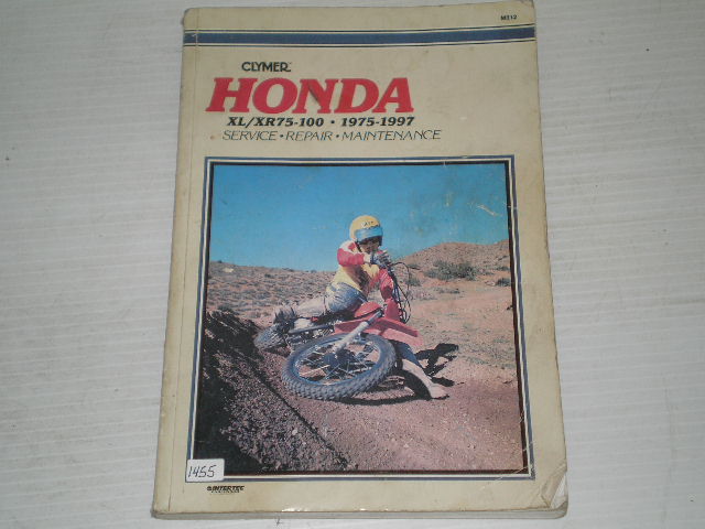 HONDA XL75 XL80 XL100 XR75 XR80 XR100 1975-1997 Clymer Service Manual M312 #1455