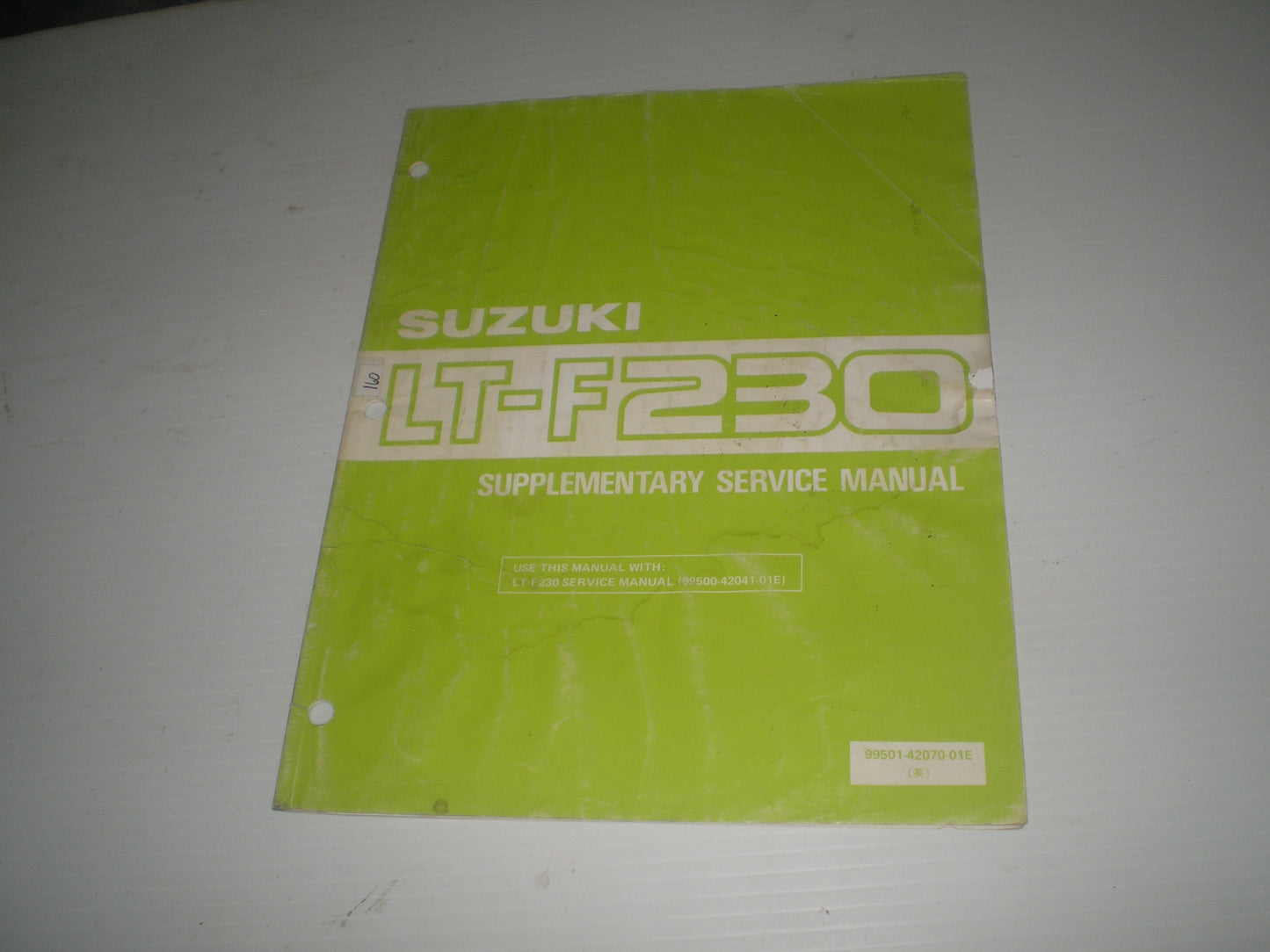 SUZUKI LT-F230 LTF230 1987 Service Manual Supplement 99501-42070-01E #160
