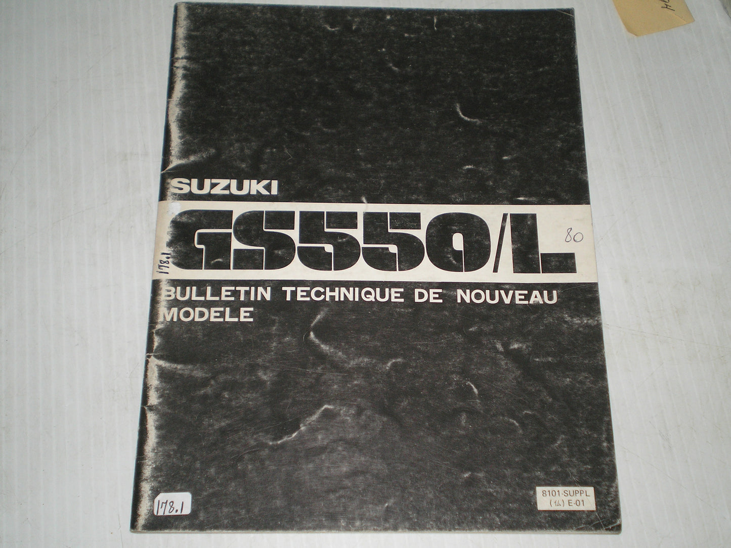 SUZUKI GS550 L 1980 Bulletin Technique de Nouveau Modèle 8101-SUPPL E-01 #178.1