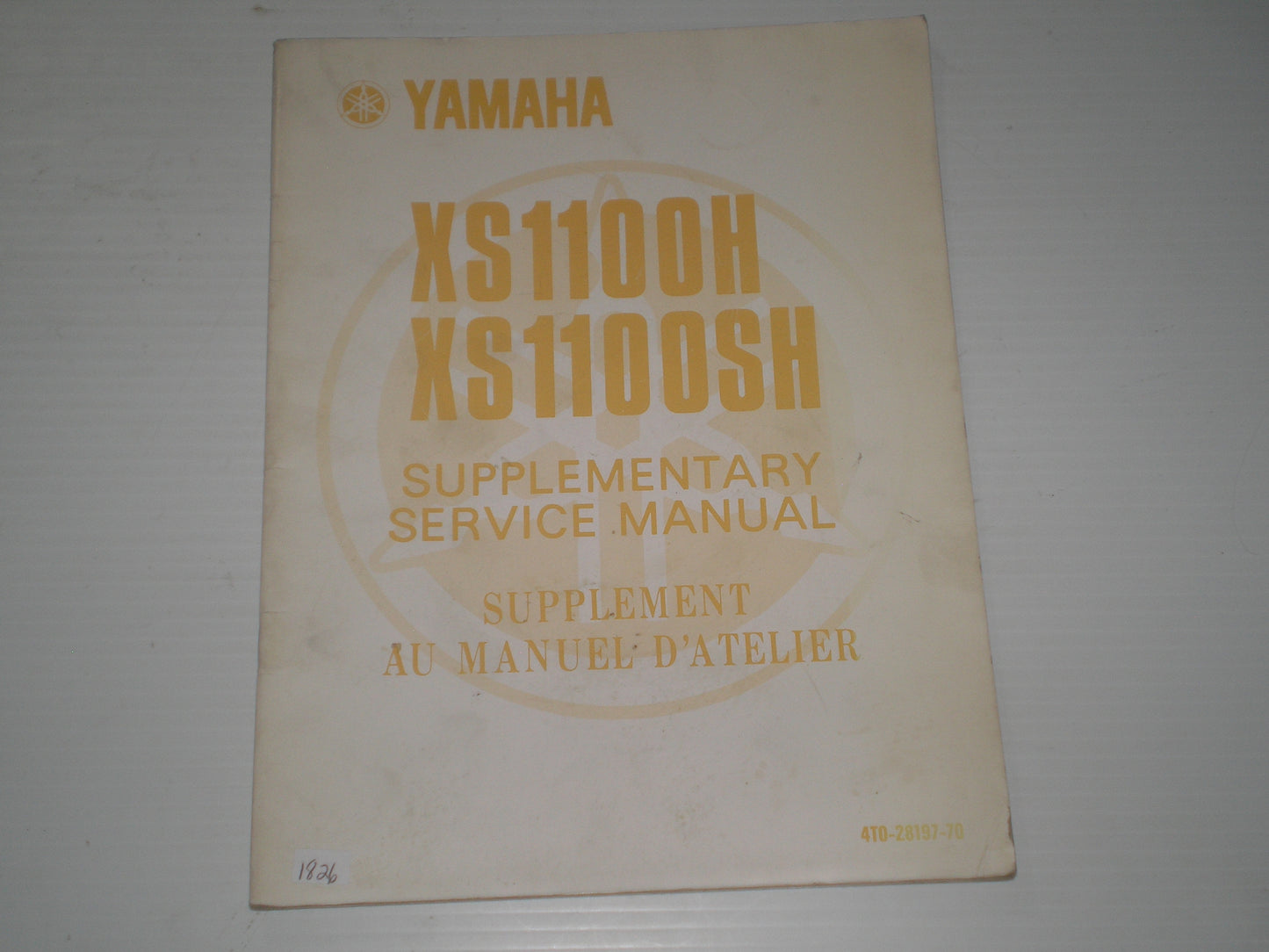 YAMAHA XS1100 H/SH 1981 Service Manual Supplement 4T0-28197-70 #1826