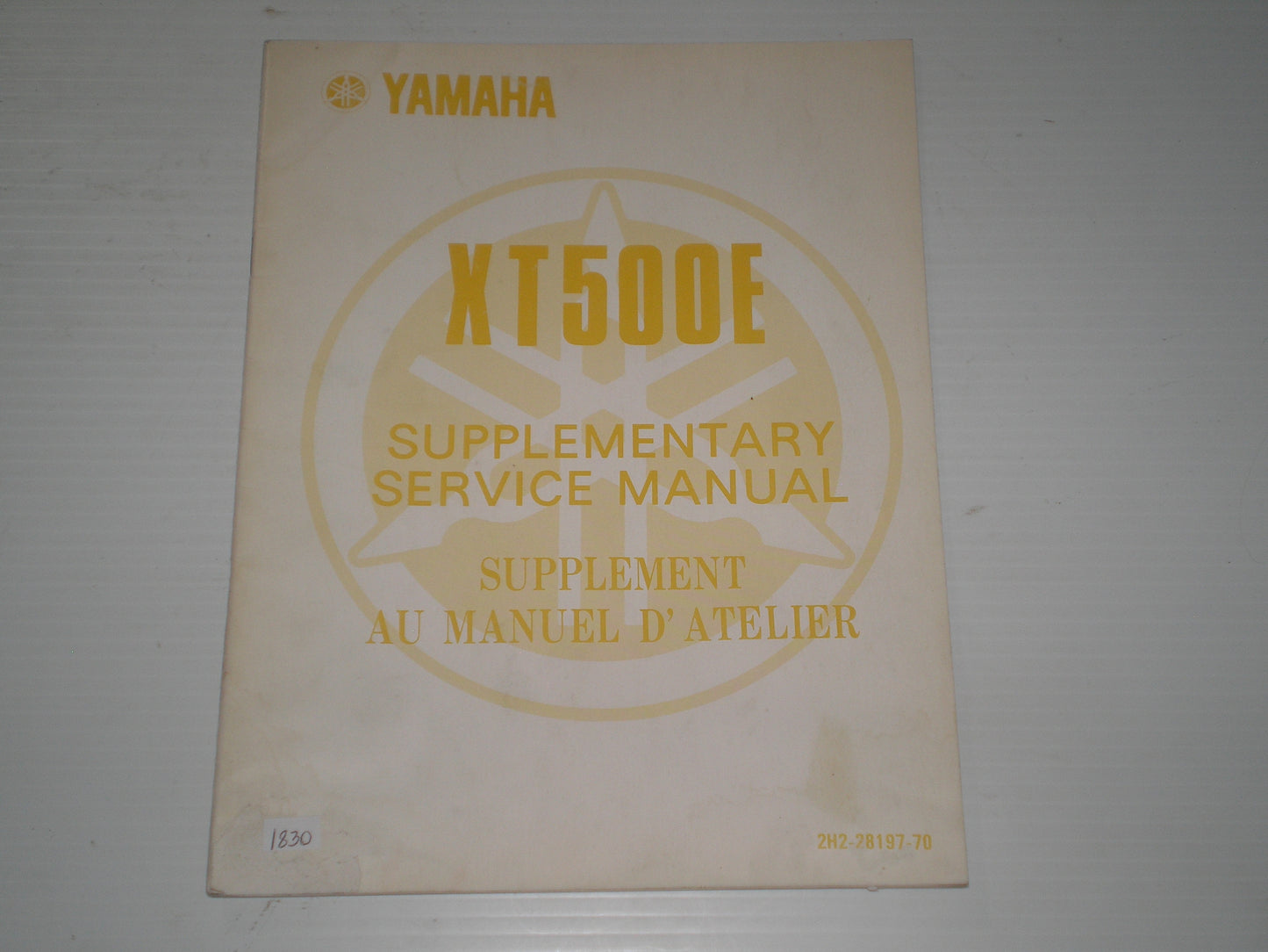 YAMAHA XT500 E 1978 Service Manual Supplement 2H2-28197-70 #1830