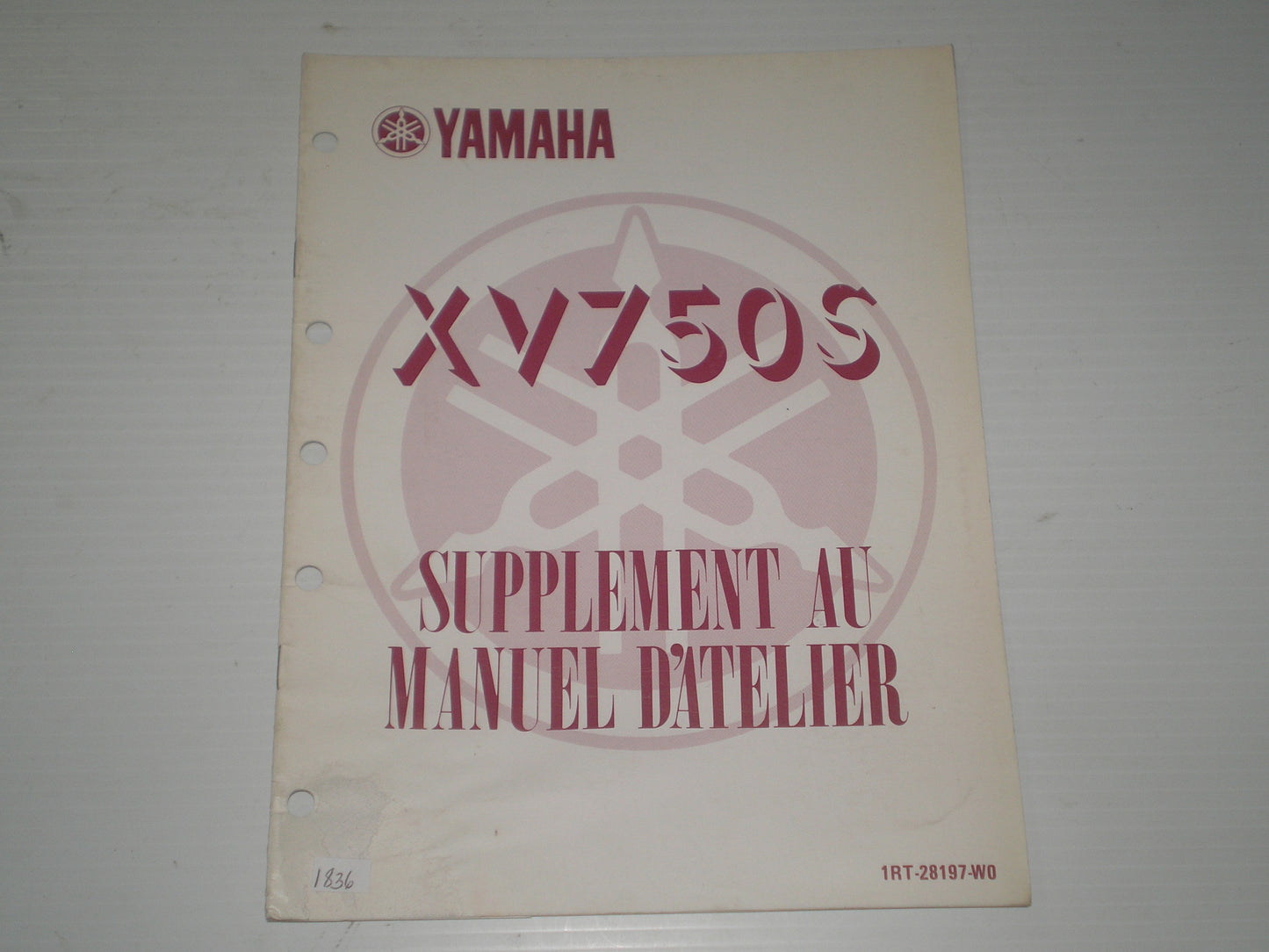 YAMAHA XV750 S 1986  Supplément au manuel d'atelier  1RT-28197-WO  #1836