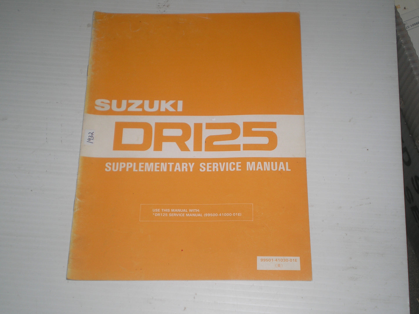 SUZUKI DR125 D 1984 Service Manual Supplement 99501-41030-01E #1932