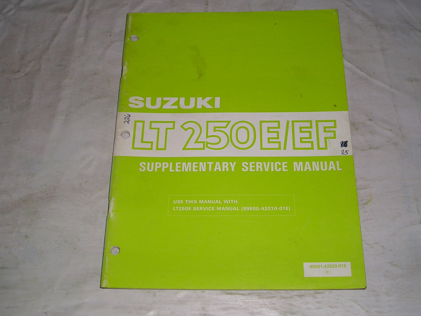 SUZUKI LT250 E EF 1986 Service Supplement Manual 99501-42030-01E #226