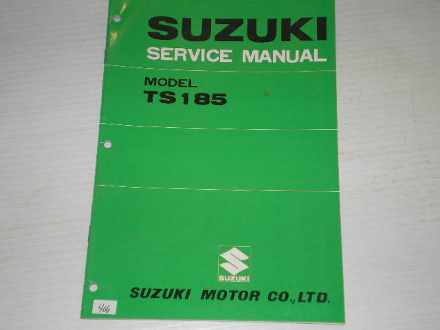 SUZUKI TS185 Sierra 1971 Factory Service Manual #406 – Pro-Formance Cycle