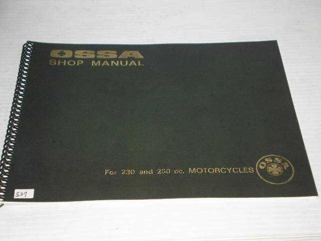 OSSA 230 cc & 250 cc Service / Shop Manual #537