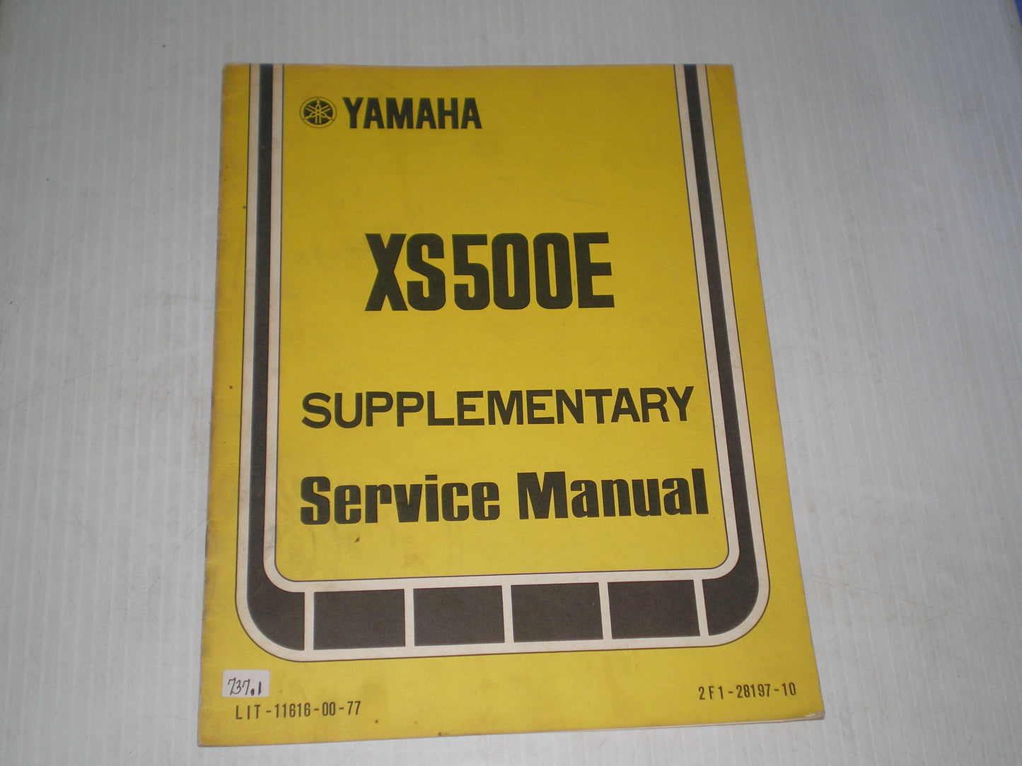 YAMAHA XS500E XS500 E 1978 Service Manual Supplement 2F1-28197-10 LIT-11616-00-77 #737.1