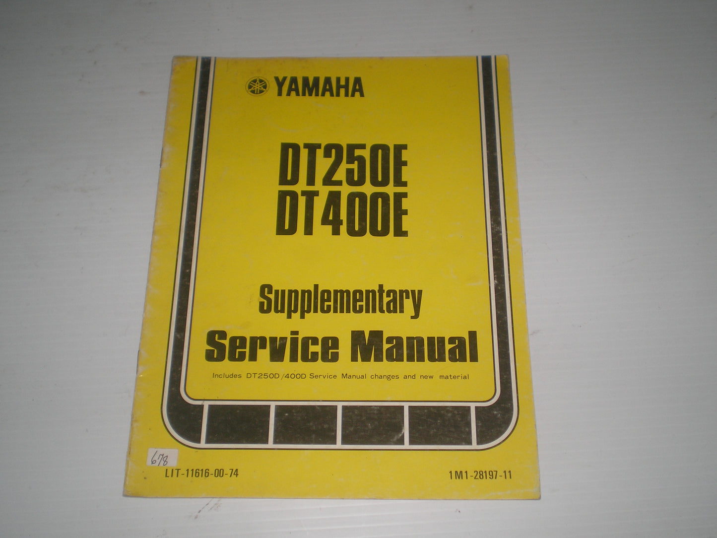 YAMAHA DT250 DT400 E 1978 Service Manual Supplement 1M1-28197-11 #678