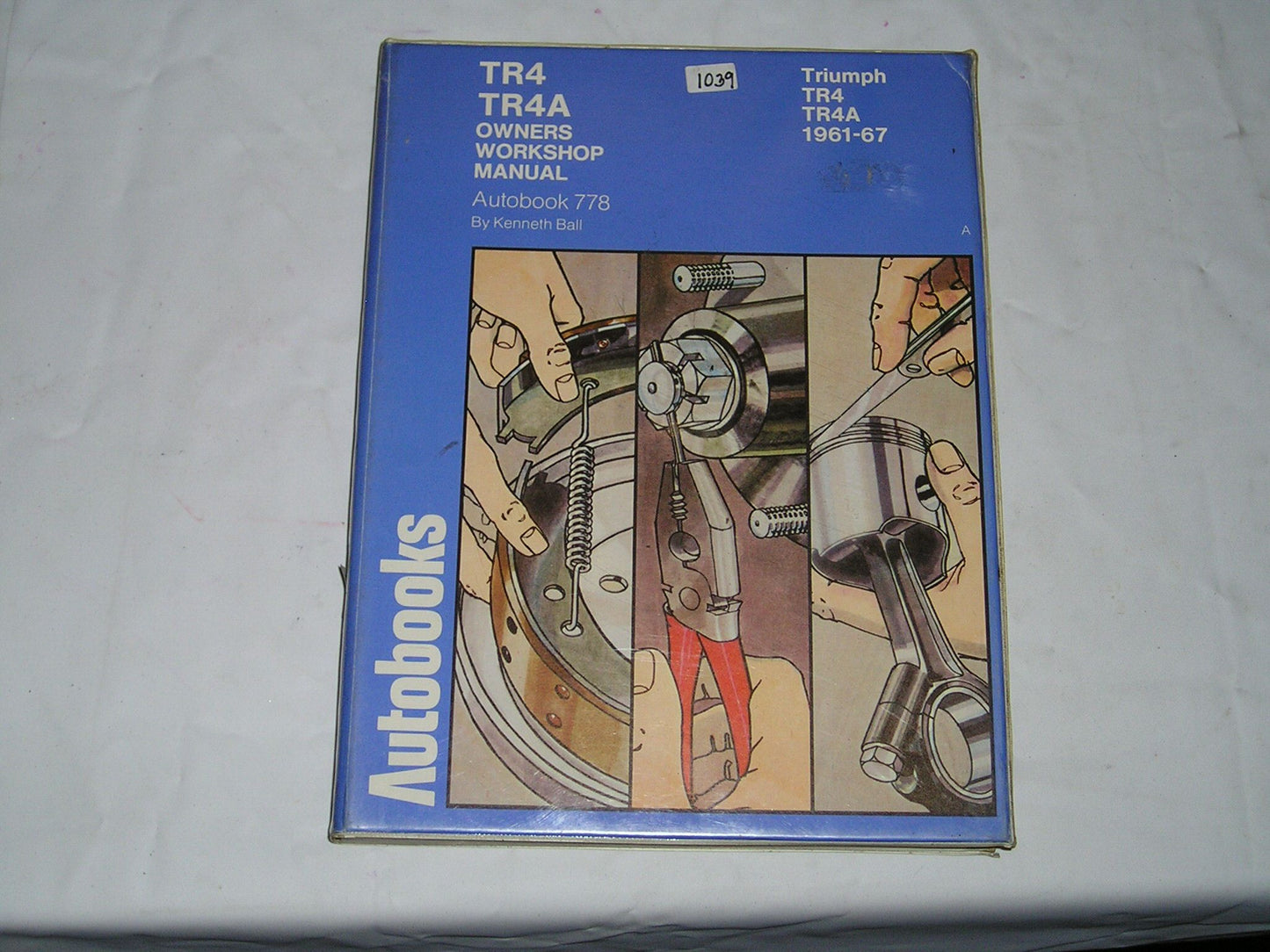 TRIUMPH TR4 TR4A 1961-1967 Autobooks Workshop / Service Manual 778 #E150