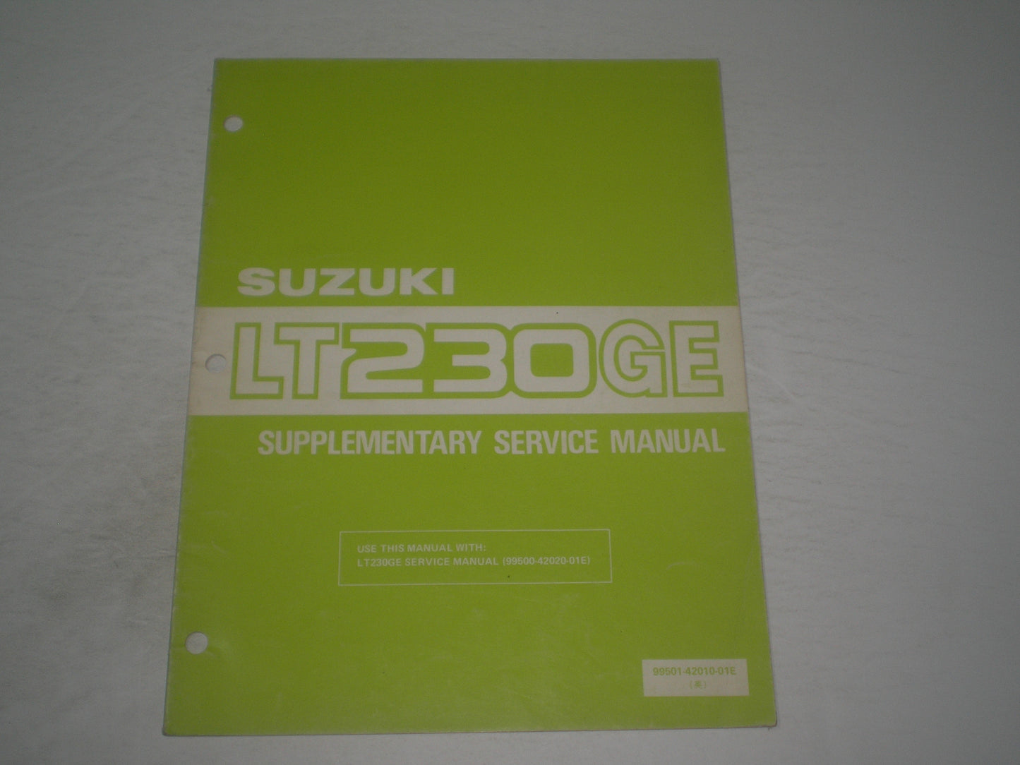 SUZUKI LT230GE G Quadrunner ATV 1986 Service Manual Supplement 99501-42010-01E #1908