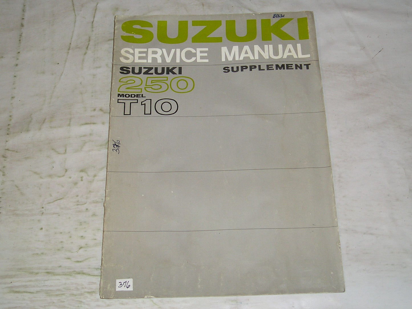 SUZUKI 250 Model T10 Service Supplement Manual #376