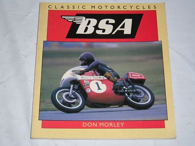 Classic Motorcycles BSA History by Don Morley Book #E151