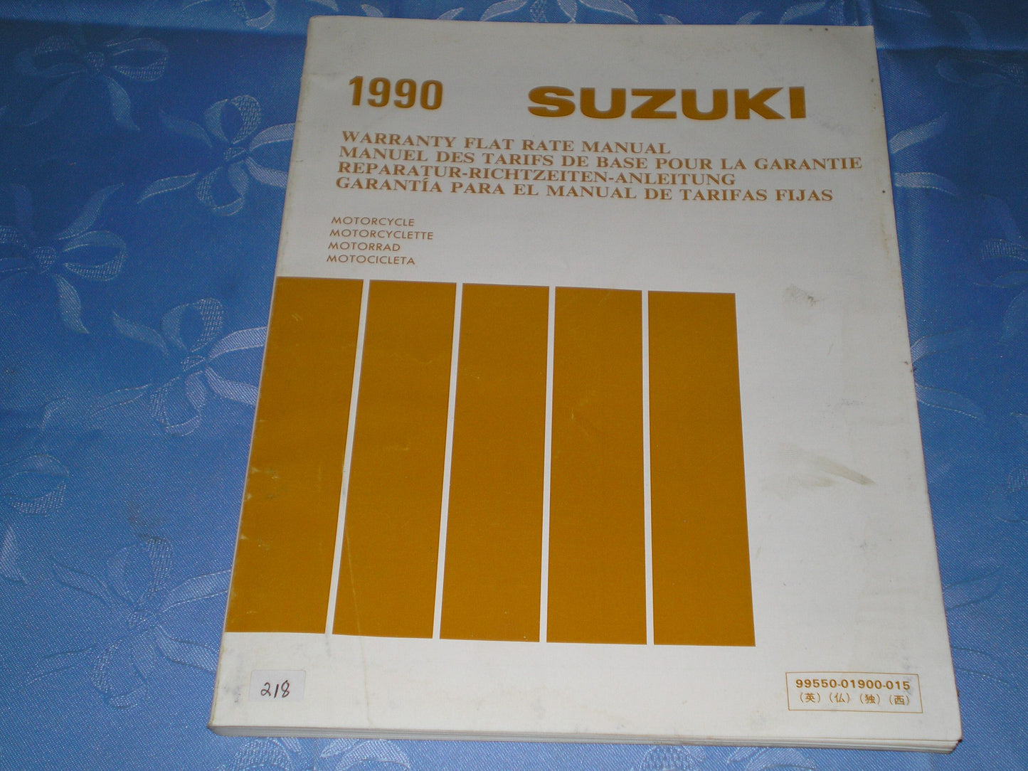 SUZUKI Motorcycles 1983-1990 Warranty & Flat Rate Manual 99550-01900-015 #218