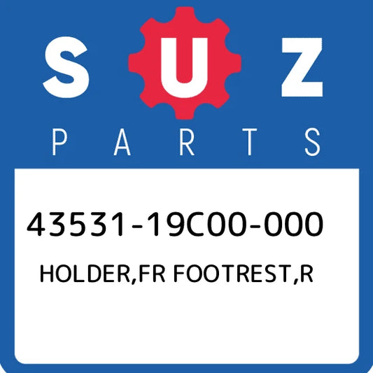 SUZUKI FOOT REST HOLD E R BR ACK ET 43531-é1[<C00