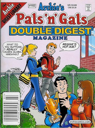 ARCHIE PALS ' N; GALS DOUBLE  DIGEST MAGAZINE  PAGES  # 46  2006  # 102