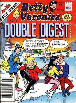 BETTY AND VERONICA  DOUBLE DIGEST MAGAZINE 256 PAGES  # 11