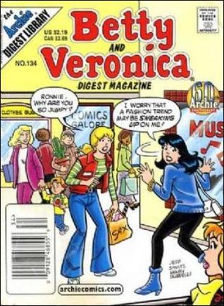 BETTY & VERONICA  DIGEST MAGAZINE 128 PAGES  # 134