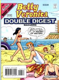 BETTY AND VERONICA  DOUBLE DIGEST MAGAZINE 256 PAGES  # 143