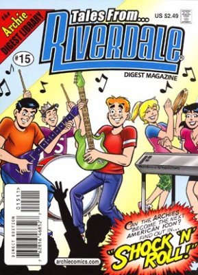 ARCHIE TALES FROM  RIVERDALE DIGEST MAGAZINE 2006 # 15