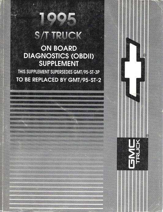 1995 CHEVROLET GMC S/T Truck Service Manual Supplement  GMT/95-ST-2  #B4