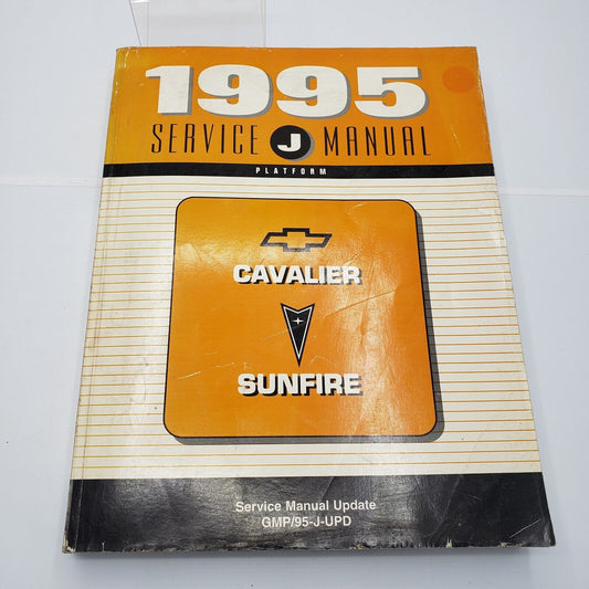 1995 CHEVROLET CAVALIER PONTIAC SUNFIRE J Platform Service Manual Update / Supplement  GMP/95-J-UPD  #B9