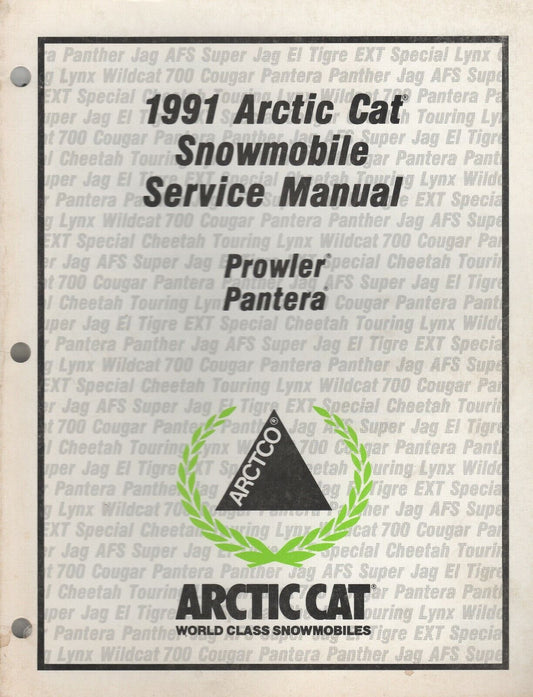 ARCTIC CAT 1991 SNOWMOBILE Prowler & Pantera Service Manual 2254-647 #B81
