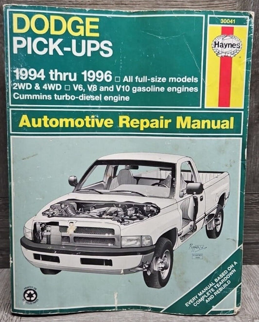 1994-1998 DODGE PICK-UPS 2WD 4WD V6 V8 V10  Repair Manual Haynes 30041 / 0-38345-30041-7  #B21