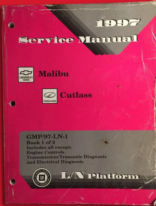 1997 CHEVROLET Malibu OLDSMOBILE Cutlass Service Manual Book 1  GMP/97-LN-1  #B1