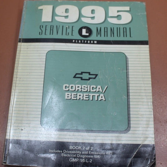 1995 CHEVROLET CORSICA / BERETTA Service Manual Book 2 GMP/95-L-2  #B8
