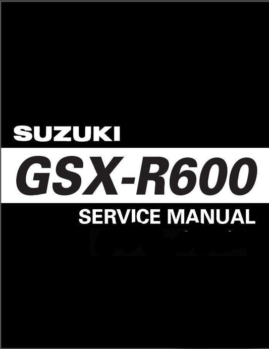 SUZUKI GSX-R600 V W X Y 1997-2001 Service Manual 99500-35063-01E #B108