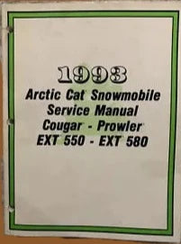 ARCTIC CAT 1993 SNOWMOBILE  Cougar  Prowler  EXT 550 - EXT 580 Service Manual  2254-827  #B67