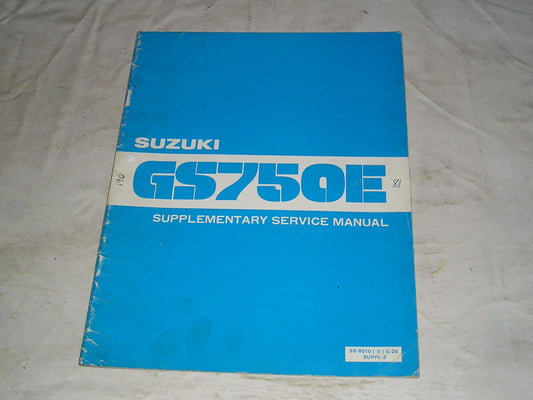 SUZUKI GS750E X 1981 Service Manual Supplement  SR-8010 E-28 SUPPL-2  #190