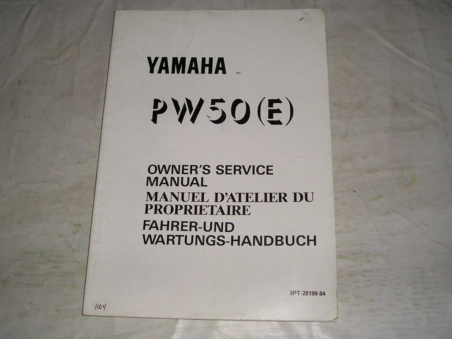YAMAHA PW50 E  Owner's Service Manual  3PT-28199-84  #1104