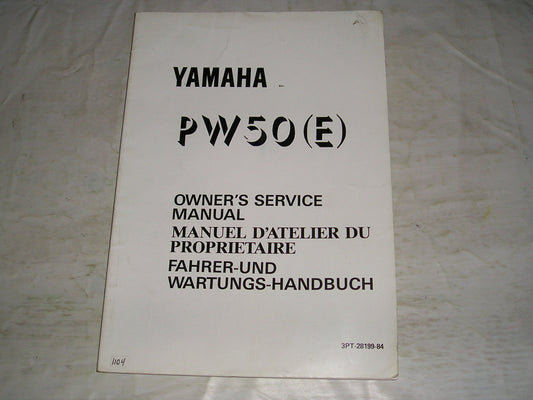 YAMAHA PW50 E  Owner's Service Manual  3PT-28199-84  #1104