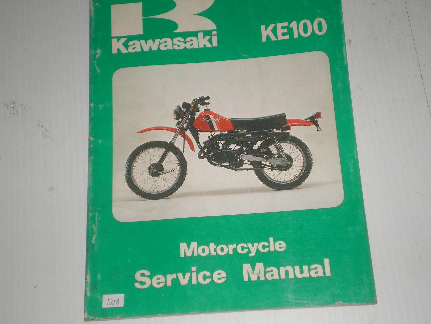 KAWASAKI KE100 A8 A9 A10 B1 1979 1980 1981 1982  Service Manual  99924-1011-02  #1218