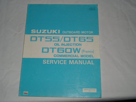 SUZUKI DT55 DT60 DT65  Outboard Motor  Service Manual  99500-94710-01E  #1260