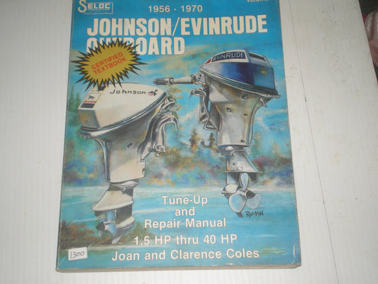 EVINRUDE & JOHNSON  Outboard Motor 1.5 HP to 40 HP  1956-1970  Tune-up and Repair Marine Manual  #1300