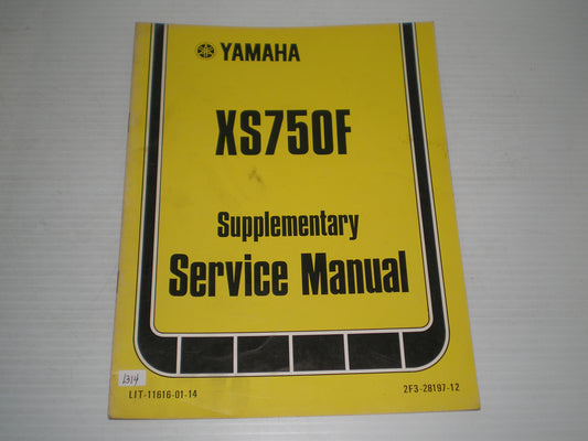 YAMAHA XS750 F 1979  Service Manual Supplement  2F3-28197-12  LIT-11616-01-14   #1314