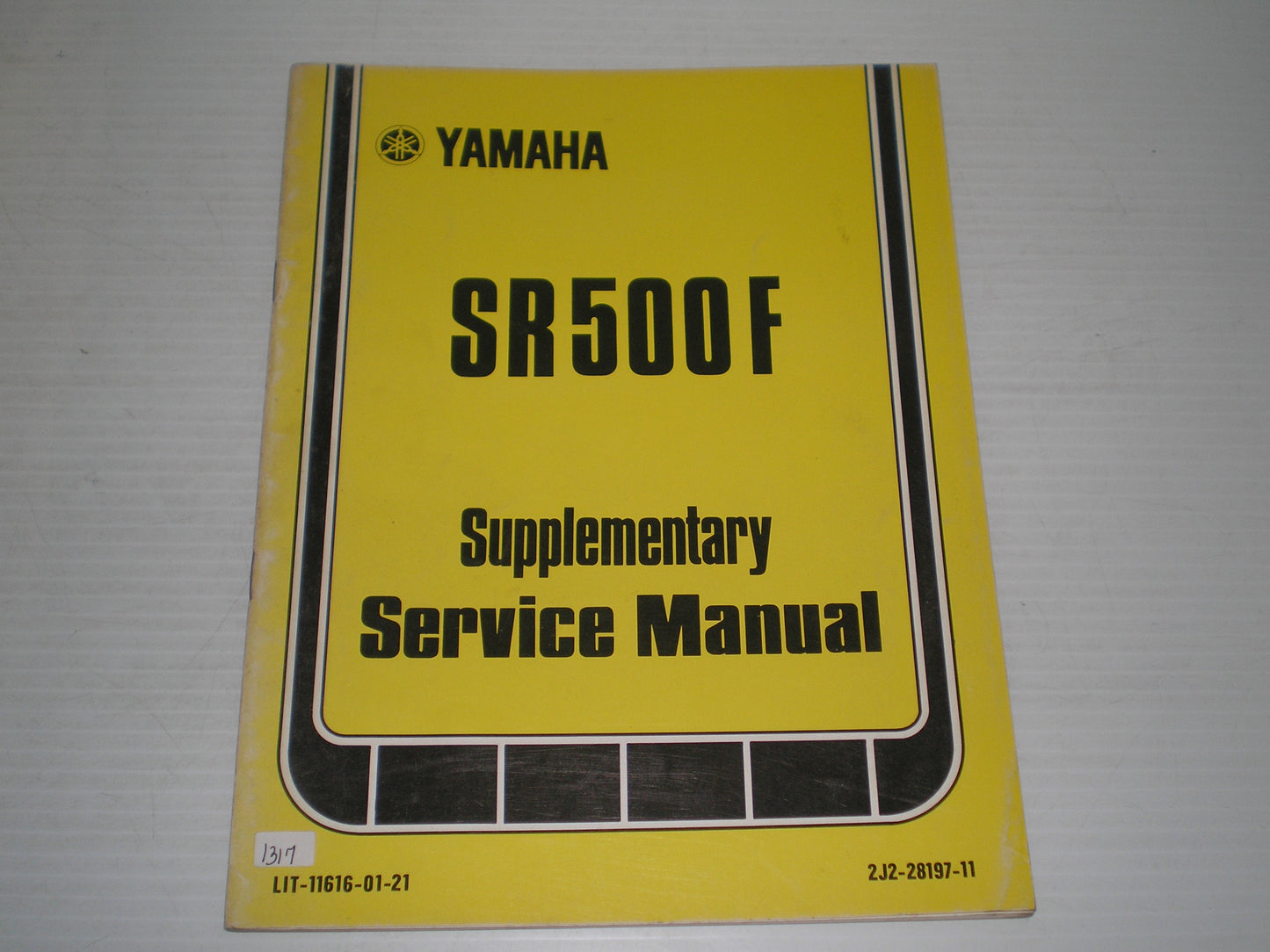 YAMAHA SR500 F  SR500F  1979  Service Manual Supplement  2J2-28197-11  LIT-11616-01-21  #1317